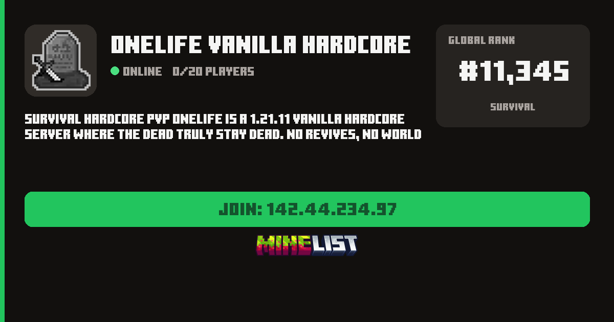 OneLife Vanilla Hardcore Minecraft Server IP and Vote Link