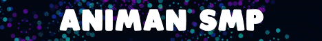 Animan smp Minecraft Server banner