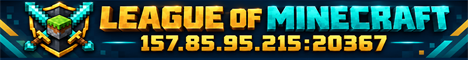 League of Minecraft Minecraft Server banner