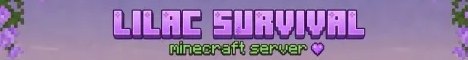 Lilac Survival Minecraft Server banner