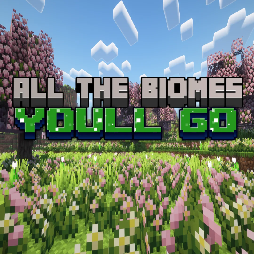 All The Biomes You'll Go (Forge/Fabric) tag banner