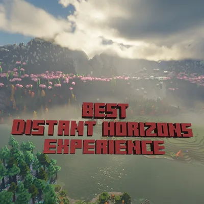 Best Distant Horizons Experience tag banner