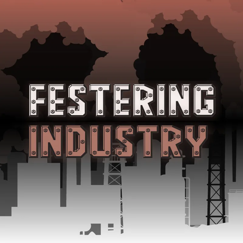 Creative Industrialization: Festering Industry tag banner
