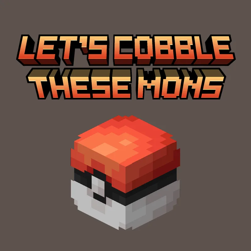 [CTM] Let's Cobble these Mons - a Cobblemon modpack tag banner