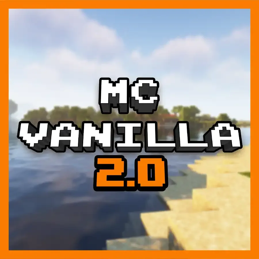 MC Vanilla 2.0 - QUALITY UPDATE! tag banner